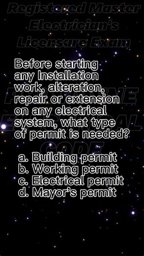 Before starting any Installation work, alteration, repair or extension on any electrical system, what type of permit is needed? Philippine Electrical Code | Philippine Electrical Code