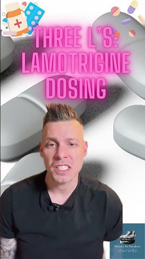 Three L’s Lamortigine Dosing in Bipolar