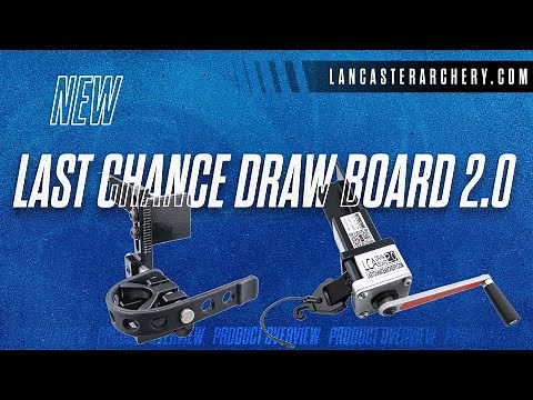 Last Chance Archery Draw Board 2.0