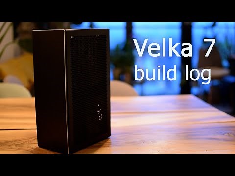 Velka 7 build log
