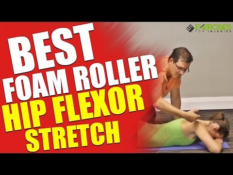Best Foam Roller Hip Flexor Stretch