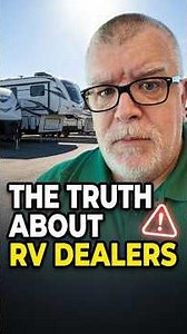 The truth about RV dealers they don't want you to know #RV #RVLife #Camping