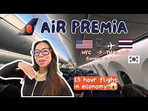 I Flew 15 Hours in Economy on Air Premia (NYC to Thailand) - Honest Review
