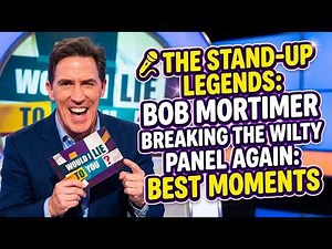 👑 The Ultimate Bob Mortimer Compilation | Hilarious WILTY Lies