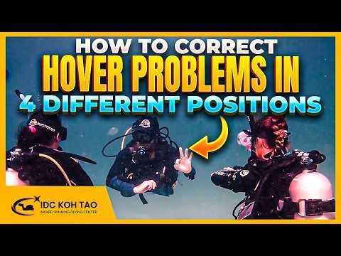 How to Correct Hover Skill in 4 Positions | Peak Performance Buoyancy Adventure Dive (PADI)