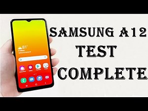 Samsung Galaxy A12 : Test Complete / Samsung A12