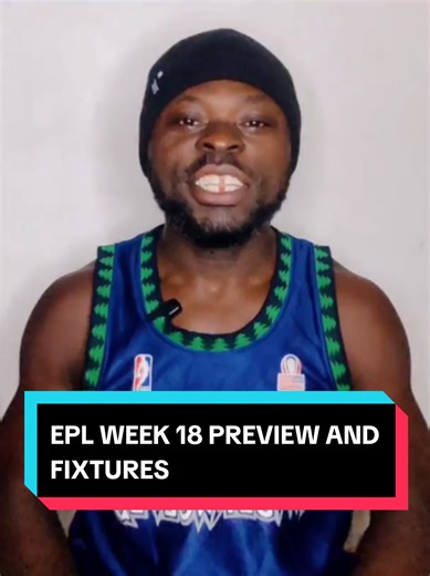 Premier league week 18 match preview and fixtures #epl #mancity #chelsea #arsenal