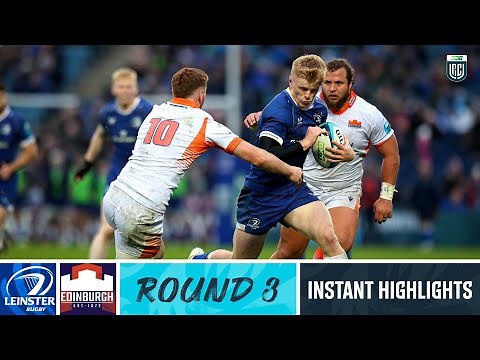 Leinster v Edinburgh Rugby | Instant Highlights | Round 3 | URC 2023/24
