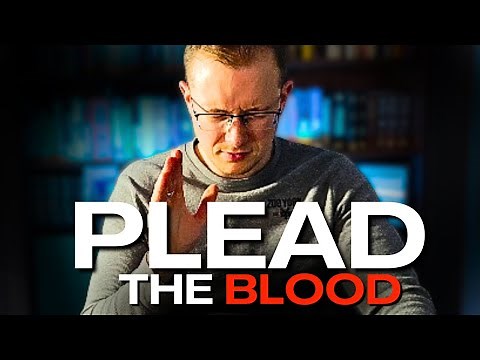 PLEAD THE BLOOD OF JESUS - POWERFUL Healing & Deliverance