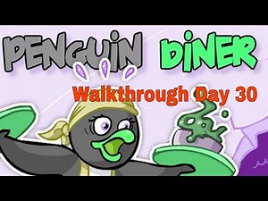 Penguin Diner: Restaurant Dash Mobile Android gameplay video Walkthrough Day 30