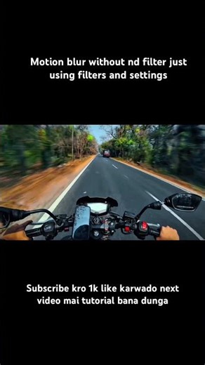 Motion blur without nd filter.. subscribe for tutorial video #motovlog #motovlogger