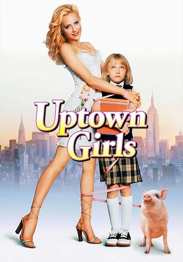 Uptown Girls streaming: where to watch movie online?