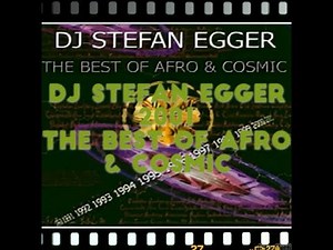 Dj Stefan Egger 2001 The Best Of Afro & Cosmic