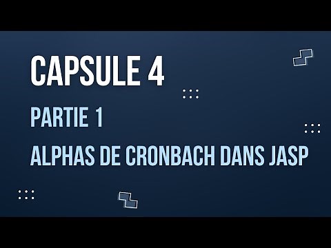 Calculer un alpha de Cronbach avec JASP (Partie 4.1)