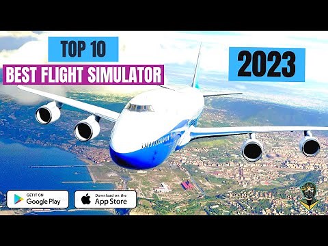 TOP 10 HIGH GRAPHICS FLIGHT SIMULATOR GAMES FOR ANDROID & IOS 2023 | REALISTIC FLIGHT SIMULATOR