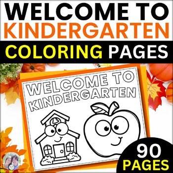 Welcome to Kindergarten Coloring Page First Day of Kindergarten Coloring Sheet