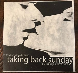 Taking Back Sunday - The Tell All Your Friends Demo