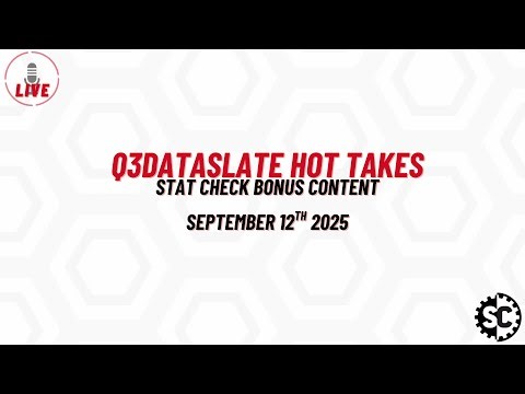 Stat Check - Q3 Dataslate Hot Takes