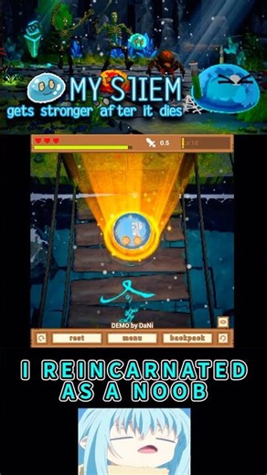 DYING IN THE TUTORIAL MAKES MY SLIEM STRONGER