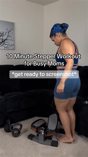 10 minute stepper routine for the busy moms out there #stepperworkout #stepper #steppermachine #sportsroyalstepper | Terry Stevens