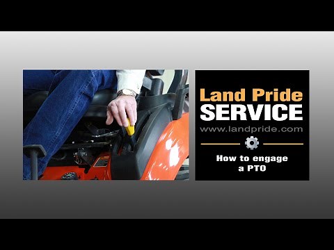 How to engage a PTO | Land Pride Service