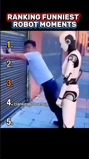 Ranking Funniest Robot Moments
