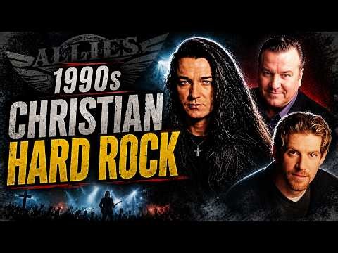 The Rise & Sound of 1990s Christian Hard Rock