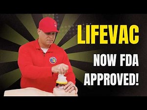 The Only FDA Approved Choking Device: How to Use LifeVac