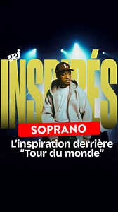 INSPIRÉS, c’est le podcast NRJ qui vous emmène dans les coulisses de la création de vos hits préférés. ✨ Aujourd’hui Soprano Officiel nous raconte l'histoire de son hit "Tour du Monde" 🌍 👉 À écouter sur l’app NRJ : http://app.nrj.fr/php/qrcode | NRJ
