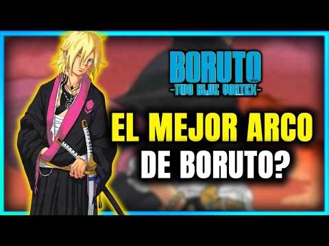⚡¿CUÁL es el MEJOR ARCO de BORUTO: Two Blue Vortex? (Hasta ahora)