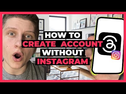 How To Create Threads Account Without Instagram Account