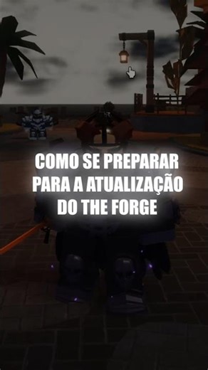 Como Se Preparar Para a Atualização do The Forge #theforge #roblox