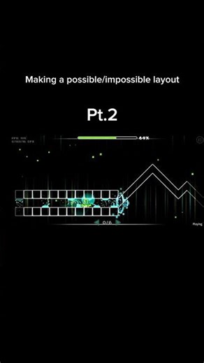 Making a possible/impossible layout pt.2 #geometrydash