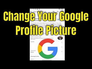 How To Change Your Google Profile Picture [Tutorial]