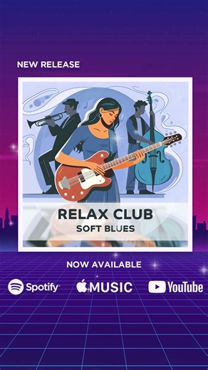 No Stress! - Relaxing and Soft Blues Music / Smooth and Relax!