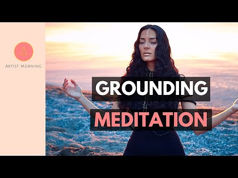 Meditation for GROUNDING (20 Minute Guided Meditation)