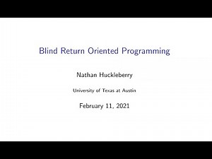 Blind Return-Oriented Programming (BROP)