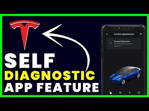 Tesla App Self Diagnostics Feature: How to Use Tesla Self Diagnostics Feature