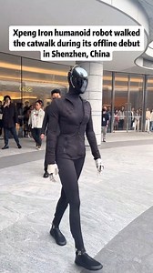👀 A real person? No! 🤖 China's Xpeng Iron humanoid robot walked the catwalk during its offline debut in Shenzhen. #ChinaTravel #Chinalife #ChinaTech #Xpeng #iron #humanoid #robot #catwalks | Hola Fujian