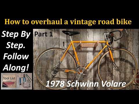 How to overhaul a Vintage road bike part 1. 78 Schwinn Volare