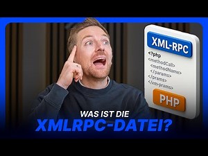 Was ist XML-RPC in WordPress?💡 | Einfach erklärt & wichtige Tipps für Sicherheit