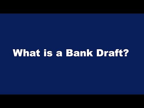 What is a Bank Draft?