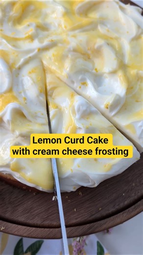 Lemon Curd Cake with Cream Cheese Frosting #lemoncake #springbaking #easybaking #homebaking