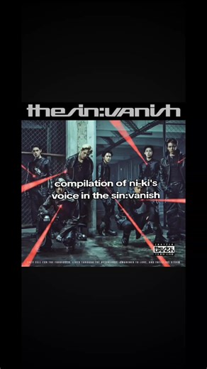 compilation of ni-ki's voice in the sin:vanish #ni_ki voice #fyp #sinvanish #foryoupage #boost