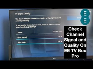 How to Check a Channel Signal Strength and Quality on EE/BT TV Box Pro