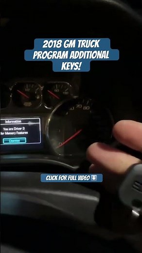 Program additional keys to you 2018 GM truck!