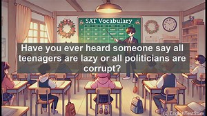 5000 Must Know SAT Vocabulary - SAT Vocabulary: Understanding Generalize and Its Usage