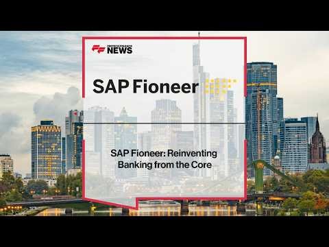 How SAP Fioneer Is Reinventing Core Banking