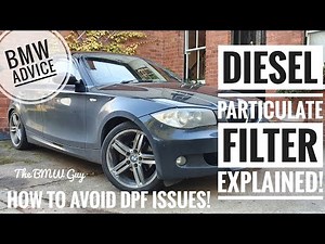 The *TRUTH ABOUT BMW DPF ISSUES* - The ultimate BMW owners guide to Diesel Particulate Filters!