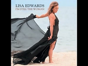 Lisa Edwards, I'm Still The Woman 2021